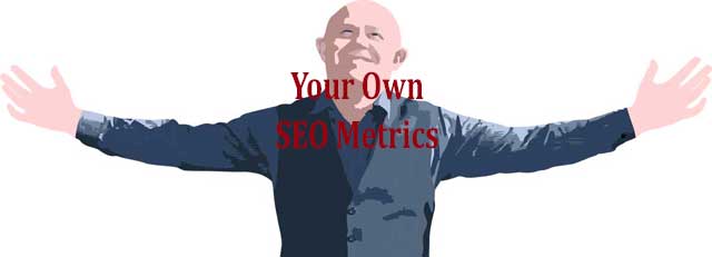 your own seo metrics low